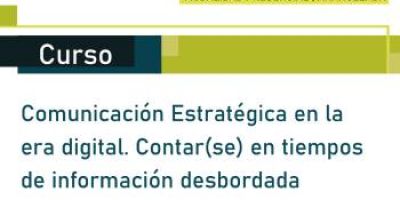 Nuevo curso de Comunicación Estratégica en la era digital