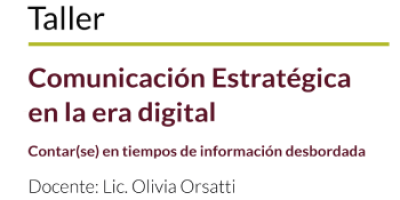 Se abrió la inscripción para el curso de Comunicación Estratégica en la era digital